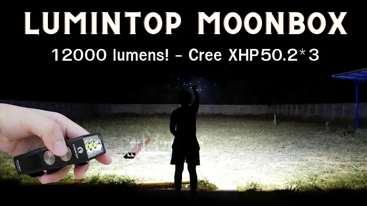 [รีวิว] ไฟฉายแรงสูง Lumintop Moonbox 12000lm Cree XHP50.2*3 Rare  แสงกว้าง ชาร์จusb มี LCD แบต21700