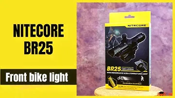 Best Bike Light For Night Riding! Nitecore BR25 UNBOXING